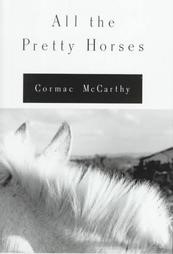 Cover picture of All the Pretty Horses novel.